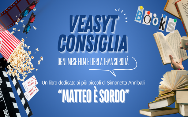 Libro consigliato: “Matteo è sordo”