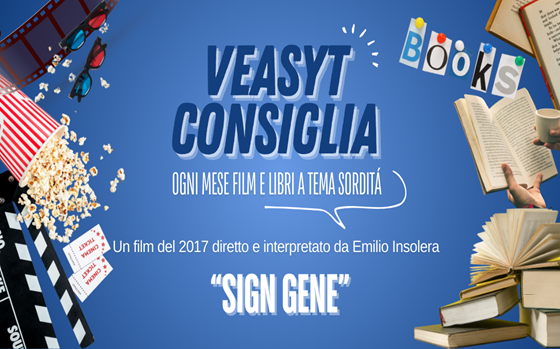 Film consigliato: "Sign Gene"